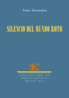 SILENCIO DEL MUNDO ROTO