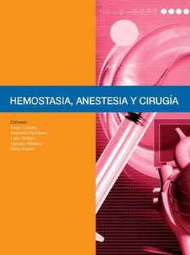 HEMOSTASIA, ANESTESIA Y CIRUGIA