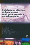 INSTALACIONES ELECTRICAS DE BAJA TENSION EN EL SECTOR AGRARI O Y