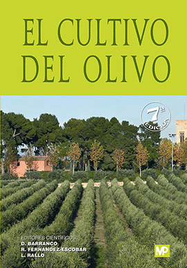 EL CULTIVO DEL OLIVO (7� EDICI�N)