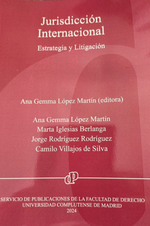 JURISDICCION INTERNACIONAL. ESTRATEGIA Y LITIGACION