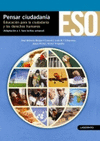 PENSAR CIUDADANIA, EDUCACI�N PARA LA CIUDADAN�A Y LOS DERECHOS HUMANOS, 2 ESO