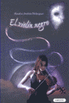 *** VIOLIN NEGRO, EL