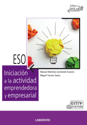 INICIACI�N A LA ACTIVIDAD EMPRENDEDORA Y EMPRESARIAL