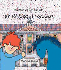 MATEO PASEO POR EL MUSEO THYSSEN