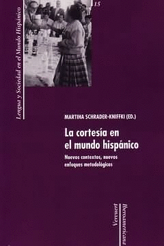 CORTESIA EN EL MUNDO HISPANICO, LA