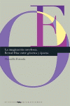 LA IMAGINACION NOVELESCA. BERNAL DIAZ ENTRE GENEROS Y EPOCAS.