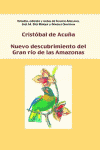 NUEVO DESCUBRIMIENTO DEL GRAN RIO DE LAS AMAZONAS. ESTUDIO, EDICI