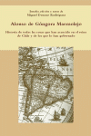 HISTORIA DE TODAS LAS COSAS QUE HAN ACAECIDO EN EL REINO DE CHILE