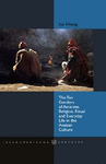 THE TEN GENDERS OF AMARETE. RELIGION, RITUAL AND EVERYDAY LIFE IN THE ANDEAN CUL