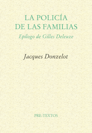 POLICIA DE LAS FAMILIAS, LA