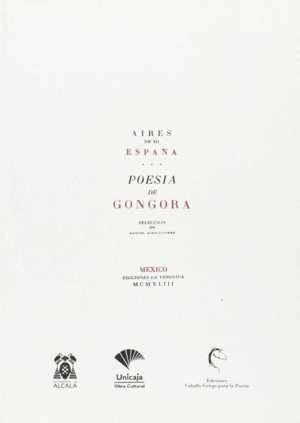 GONGORA,POESIA.AIRES DE MI ESPA�A