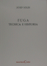 FUGA TECNICA E HISTORIA