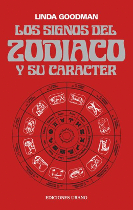 SIGNOS DEL ZODIACO Y SU CARACTER