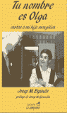 TU NOMBRE ES OLGA CAMPANA