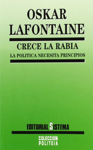 CRECE LA RABIA - POLITEIA