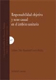 RESPONSABILIDAD OBJETIVA Y NEXO CAUSAL AMBITO SANITARIO