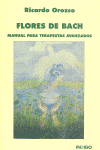 FLORES DE BACH: MANUAL PARA TERAPEUTAS AVANZADOS