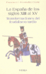 ESPA�A DE LOS SIGLOS XIII Y XV