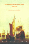EXTRANJEROS EN LANZAROTE 1640-1700