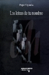 LAS LETRAS DE TU NOMBRE