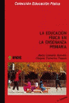 EDUCACION FISICA EN LA ENSE�ANZA PRIMARIA, LA