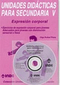 UNIDADES DIDACTICAS PARA SECUNDARIA V EXPRESION CORPORAL
