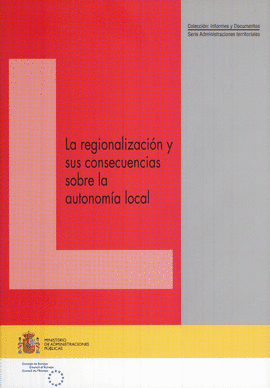 REGIONALIZACION Y SUS CONSECUENCIAS SOBRE LA AUTONOMIA LOCAL