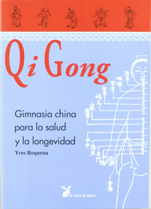 QI GONG GIMNASIA CHINA SALUD LONGEVIDAD