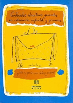 CONTENIDOS EDUCATIVOS EN EDUCACION INFANTIL Y PRIMARIA