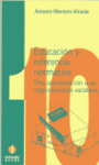 EDUCACION Y REFERENCIA NORMATIVA