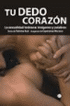 TU DEDO CORAZON