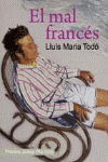 MAL FRANCES, EL
