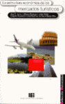 ESTRUCTURA ECONOMICA DE LOS MERCADOS TURISTICOS, LA
