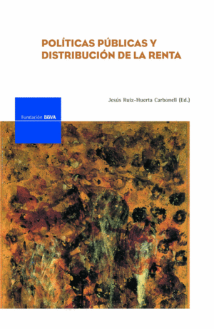 POLITICAS PUBLICAS Y DISTRIBUCION DE LA RENTA