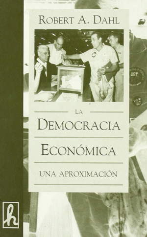 LA DEMOCRACIA ECONOMICA. UNA APROXIMACION