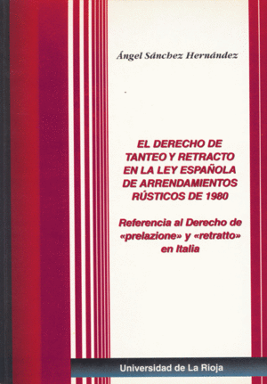 DERECHO DE TANTEO Y RETRACTO EN LA LEY ESPAOLA DE ARRENDAMIENTOS