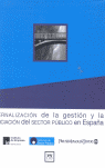 EXTERNALIZACION GESTION Y FINANACIACION SECTOR PUBLICO EN ESPA�A