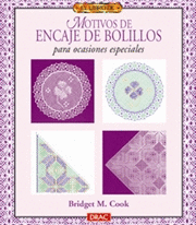 MOTIVOS DE ENCAJE DE BOLILLOS (OCASIONES ESPECIALES)