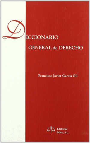 DICCIONARIO GENERAL DE DERECHO