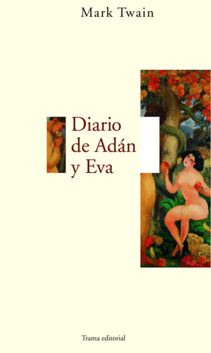 DIARIO DE ADAN Y EVA - LARGO RECORRIDO (7 EDICION)