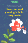 LITERATURA ORAL Y ECOLOGIA DE LO IMAGINARIO