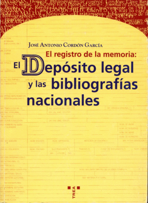 REGISTRO DE LA MEMORIA EL DEPOSITO LEGAL Y LAS BIBLIOGRAFIAS