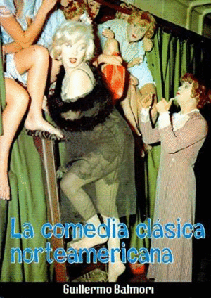 COMEDIA CLASICA NORTEAMERICANA  ,LA