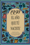 1998 EL AO QUE TU NACISTE