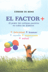 **  FACTOR +, EL