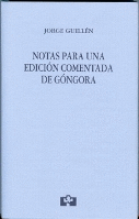 NOTAS PARA UNA EDICION COMENTADA DE GONGORA