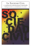 SOCIEDAD CIVIL Y COOPERACION INTERNACIONAL AL DESARROLLO, LA