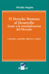 DERECHO HUMANO AL DESARROLLO FRENTE A LA MUNDIALIZACION DEL MERCA