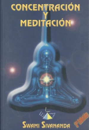 CONCENTRACION Y MEDITACION